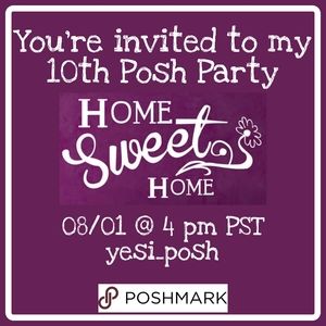 POSH PARTY # 10 HOME 🥳 🎉BEST IN HOME 🏠 🏡 ❤️ AUGUST 1ST @ 4PM